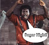 Sugar, Sugar Night