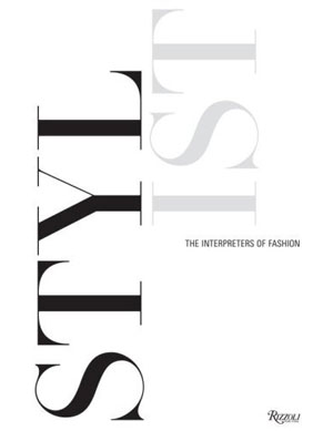 Fab Read: Stylist, The Interpreters of Fashion Fab Read: Stylist, The Interpreters of Fashion