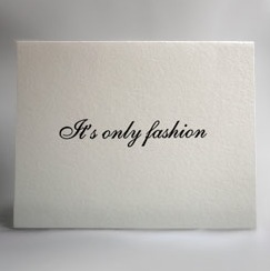 Simply Fab: "It's Only Fashion" Card 