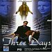 Love Or Hate This Movie: Three Days