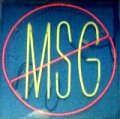 What's the Deal with: MSG