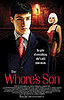 Guilty Pleasure of the Day: The Wh*re's Son