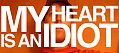 First Look: My Heart is an Idiot