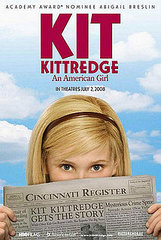 First American Girl Feature Film: Kit Kittredge First American Girl Feature Film: Kit Kittredge