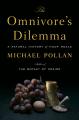 Summer Reading: The Omnivore's Dilemma