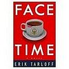 Bookmobile: Face-Time, by Erik Tarloff