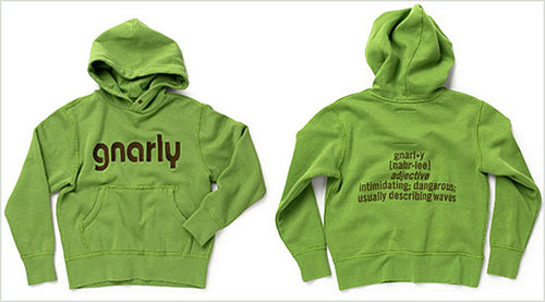 Supersize This: Gnarly Sweatshirt