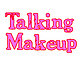 talking makeup talking makeup