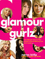 Bella Book:  Glamour Gurlz by Joanna Schlip
