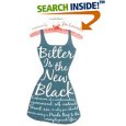 Bitter is the New Black