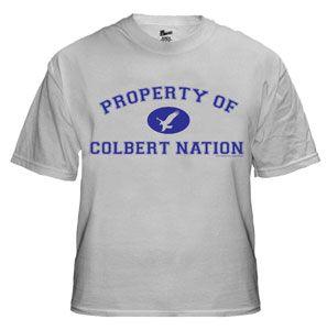 The Colbert Nation - Property of Colbert Nation Tee